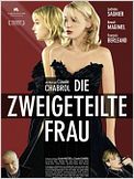 Die zweigeteilte Frau