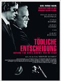 Tödliche Entscheidung - Before the Devil Knows You're Dead