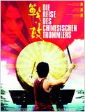 Die Reise des chinesischen Trommlers