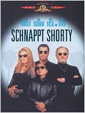Schnappt Shorty