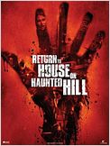 Haunted Hill - Die Rückkehr in das Haus des Schreckens
