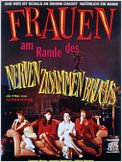 Frauen am Rande des Nervenzusammenbruchs