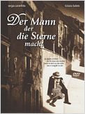 Der Mann, der die Sterne macht