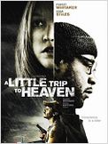 A Little Trip to Heaven