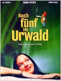 Nach Funf im Urwald