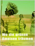 Wo die grünen Ameisen träumen