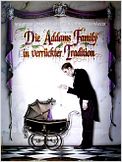 Die Addams Family in verrückter Tradition