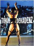 Tokio Dekadenz