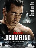 Max Schmeling - Eine deutsche Legende