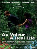 Au Voleur - A Real Life