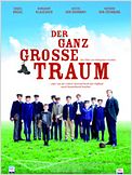 Der ganz große Traum