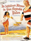 Die tollkühnen Männer in ihren fliegenden Kisten