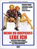 Wenn Du krepierst - lebe ich!