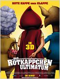Das Rotkäppchen-Ultimatum 3D