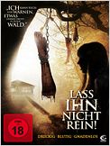 Lass ihn nicht rein!
