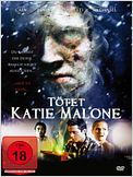 Tötet Katie Malone