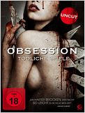 Obsession - Tödliche Spiele