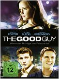 The Good Guy - Wenn der Richtige der Falsche ist