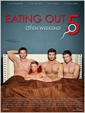 Eating Out 5: Open Weekend