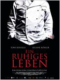Ein ruhiges Leben