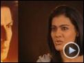 Kajol Mukherjee-Devgan Interview : My Name Is Khan