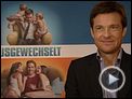 Jason Bateman Interview : Wie ausgewechselt