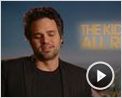 Mark Ruffalo Interview : The Kids Are Alright