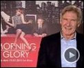 Bilder : Harrison Ford Interview : Morning Glory