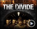 Bilder : The Divide Trailer OV