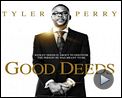 Bilder : Good Deeds Trailer OV