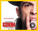 Bilder : Goon - Kein Film für Pussies Trailer OV