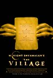 Bilder: The Village - Das Dorf