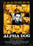 Bilder: Alpha Dog - Tödliche Freundschaft