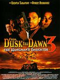 Bilder: From Dusk Till Dawn 3: The Hangman's Daughter