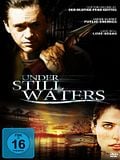 Bild zum Film: Under Still Waters
