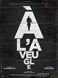 Bild zum Film: A l'aveugle