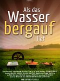 Bilder: Als das Wasser bergauf lief