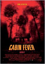 Cabin Fever