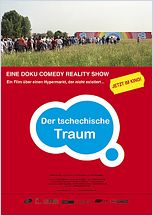 Cesky Sen - Der tschechische Traum