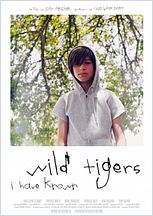 Wild Tigers I Have Known