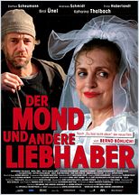 Der Mond und andere Liebhaber