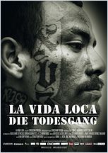 La Vida Loca - Die Todesgang