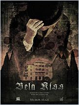 Bela Kiss: Prologue