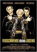 Verschwende deine Jugend