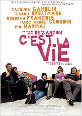 C'est La Vie - So sind wir, so ist das Leben