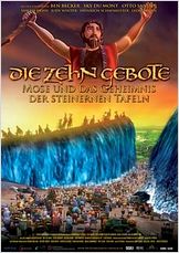 Die zehn Gebote - Moses und das Geheimnis der steinernen Tafeln