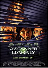 A Scanner darkly - Der dunkle Schirm