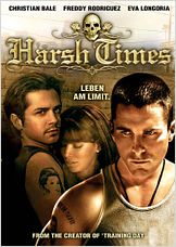 Harsh Times - Leben am Limit