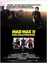 Mad Max II – Der Vollstrecker