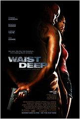 Waist Deep
